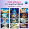 99 قالبًا من قوالب كانفا القابلة للتعديل، قصص فيديو تفاعلية للأطفال، قالب Canva جاهز للاستخدام لمحتوى جذاب